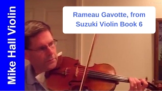 Rameau  - Gavotte - #4 from Suzuki Violin Book 6