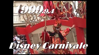 ディズニーカーニバル　Disney Carnival／1999.9.4　TDL/ Tokyo Disneyland/東京ディズニーランド　　　　　　　　　　　　　ytb_0050