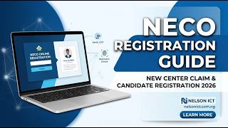 NECO 2026 - FULL REGISTRATION GUIDE