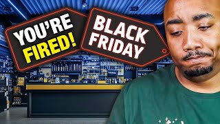 Massive BLACK FRIDAY Layoffs Are Here