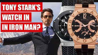 What watch does Tony Stark wear in Iron Man? | Hublot, Bulgari