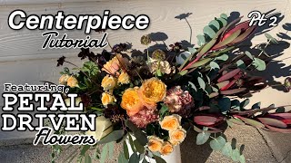 Petal Driven Floral Centerpiece Tutorial pt.2