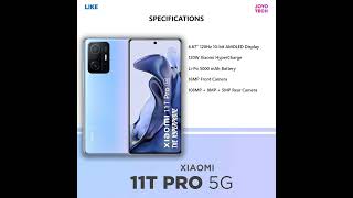 Xiaomi 11T Pro 5G specs- #shorts #Shorts #Xiaomi11TPro