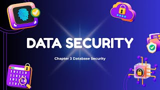 Data Security | Chapter 3 Database Security