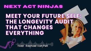 Meet Your Future Self The Longevity Audit That Changes Everything