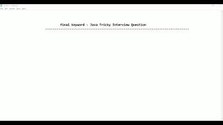 final keyword in java - tricky interview question