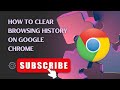 How to delete chrome browser history in a simple way