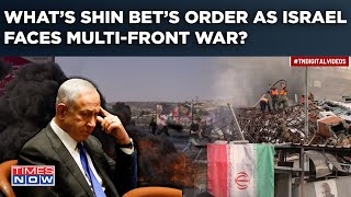 Israel Face Multi-front War Threats After IDF's Killing Of Haniyeh, Deif? Shin Bet Orders This...