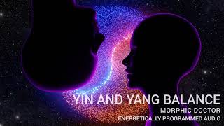 Yin and Yang balance (Programmed field)