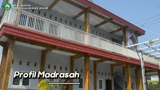 PROFIL MADRASAH IBTIDAIYAH AL-AHSAN MENDALANWANGI WAGIR