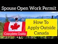 Spouse Work Permit (Spouse Work Permit Canada)