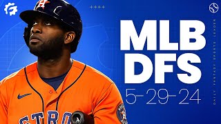 MLB DFS Picks & Strategy for DraftKings & FanDuel (5/29/24)