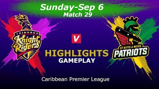 CPL 2020 Match 29th: TKR VS SKNP Highlights | Trinbago Knight Riders vs St Kitts & Nevis Patriots |