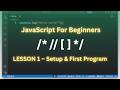 JavaScript Full Course for Beginners | Lesson 1 – Setup & First Program (Hello World)