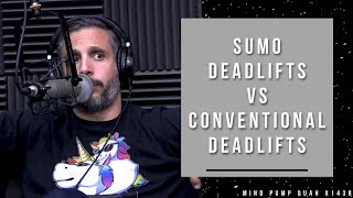 The Advantages of Sumo Vs. Conventional Deadlifts