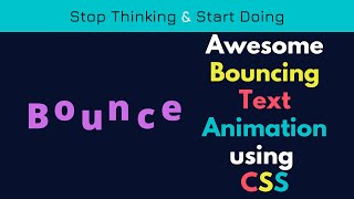 Bouncing Text animation using CSS. CSS bouncing text.