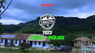 CANASTRA BROU EXPERIENCE  2023  - Etapa 1