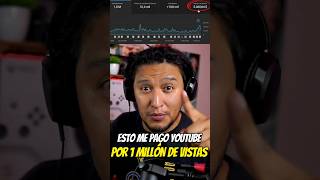 Cuánto paga YouTube por 1 millón de vistas?