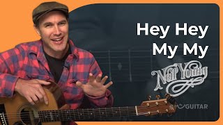 Hey Hey, My My by Neil Young | Easy Guitar Lesson