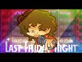 [FNF] LAST FRIDAY NIGHT!!