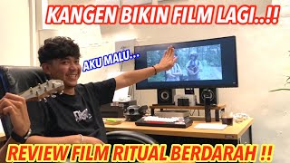 KANGEN BIKIN FILM LAGI !!review film ritual berdarah