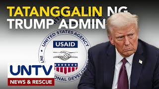 Manggagawa ng USAID, tatanggalin ng administrasyong Trump