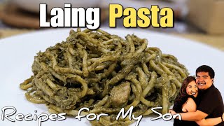 Laing Pasta | Recipes for My Son