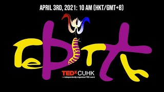 [TEDxCUHK] REBIRTH 2021 - Livestream (AM)