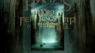 The Lord of the Rings: The Fellowship of the Ring
