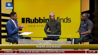 Analysts Disagree Over Delay In 2018 Budget Passage Pt.2 |Rubbin' Minds|