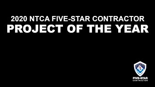 NTCA Five-Star Contractor Project of the Year: Residential and Commercial