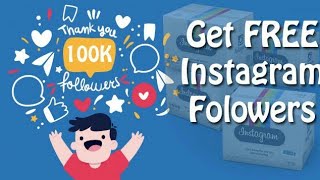 (2020) How to get unlimited instagram followers for free no survey100% Gain free instagram followers