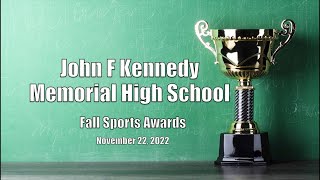 John F Kennedy HS Fall Sports Awards, 2022