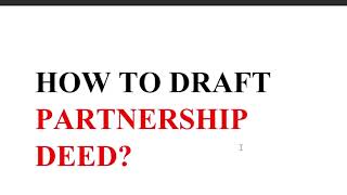 How to draft a Partnership Deed? by Jeet Sinha