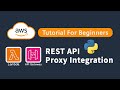 AWS Tutorial | Create a Python REST API with Lambda (Proxy Integration) and API Gateway For Free