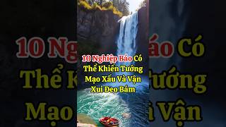 10 Nghiệp Báo Có Thể Khiến Tướng Mạo Xấu Và Vận Xui Đeo Bám