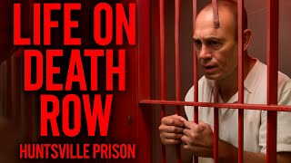 Inside Huntsville Prison Life on Death Row and the Silent Struggles of Texas' Most Notorious Jail