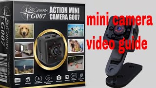Mini Camera Video Guide | G007 by SirGawain