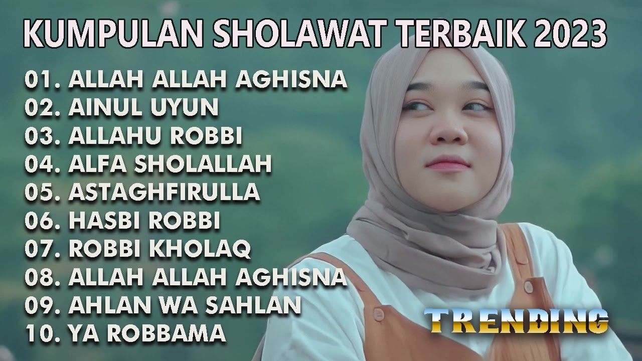 FULL ALBUM SHOLAWAT PENYEJUK HATI | SHOLAWAT 2023 - YouTube