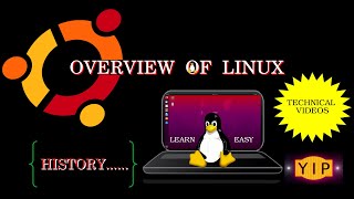 HISTORY OF LINUX | BASIC LINUX| TECHNICAL VIDEOS | YIP