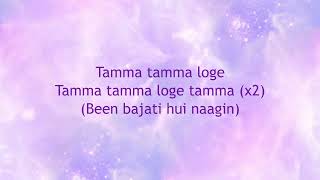 Tamma Tamma Again | Badrinath Ki Dulhania | Lyrics