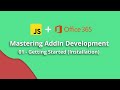 Creating Office.js Add-ins ​​| Getting Started (Installation)