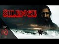 Silence (2016) | Based on a True Story