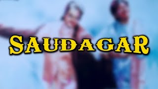 SAUDAGAR Full Movie 1991 - Dilip Kumar, Raaj Kumar, Manisha Koirala - सौदागर पूरी मूवी