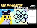 Tab Navigator with Icons | React Navigation 5.x | React Native tutorial