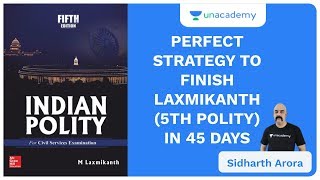 Perfect Strategy to Finish Laxmikanth (5th, Polity) in 45 Days | UPSC CSE/IAS 2020 | Sidharth Arora