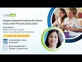 Inquiry-Based Practices for Early Years and Primary Education