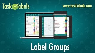 TaskLabels Tutorial Screencast: Label Groups
