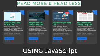 Read More Read Less  Using JavaScript | Full Responsive | Full Animation |