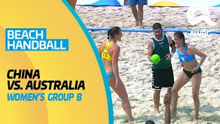 Beach Handball - China vs Australia | Women's Group B Match | ANOC World Beach Games Qatar 2019|Full
